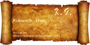 Kubesch Irma névjegykártya
